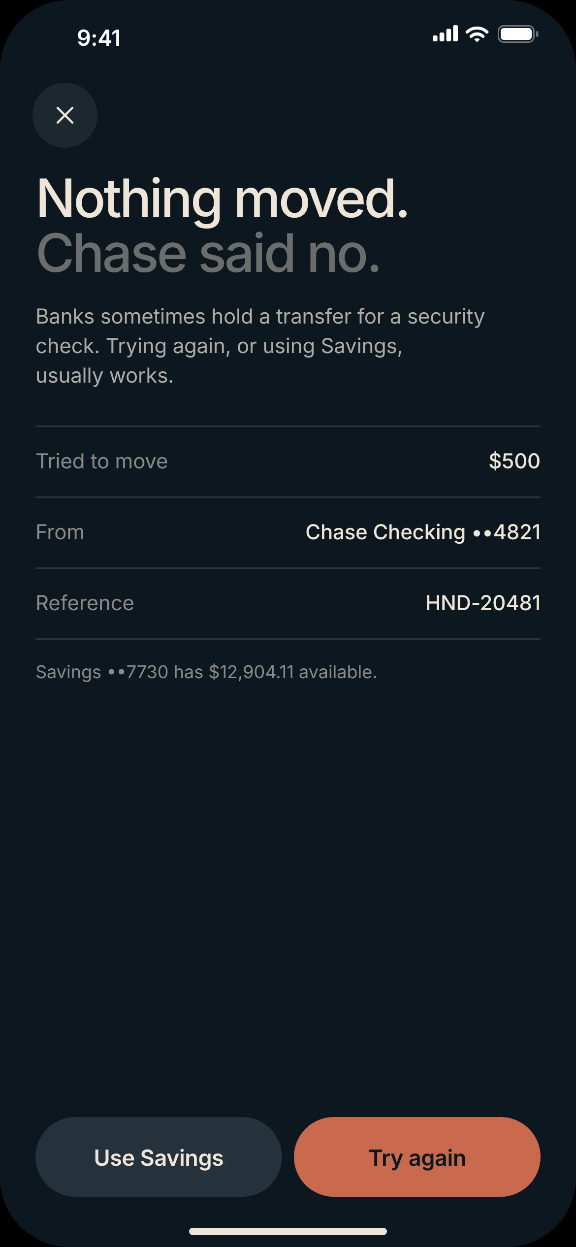 Transfer failed screen: Nothing moved, the bank's reason, the amount, a reference number, and options to use Savings or try again