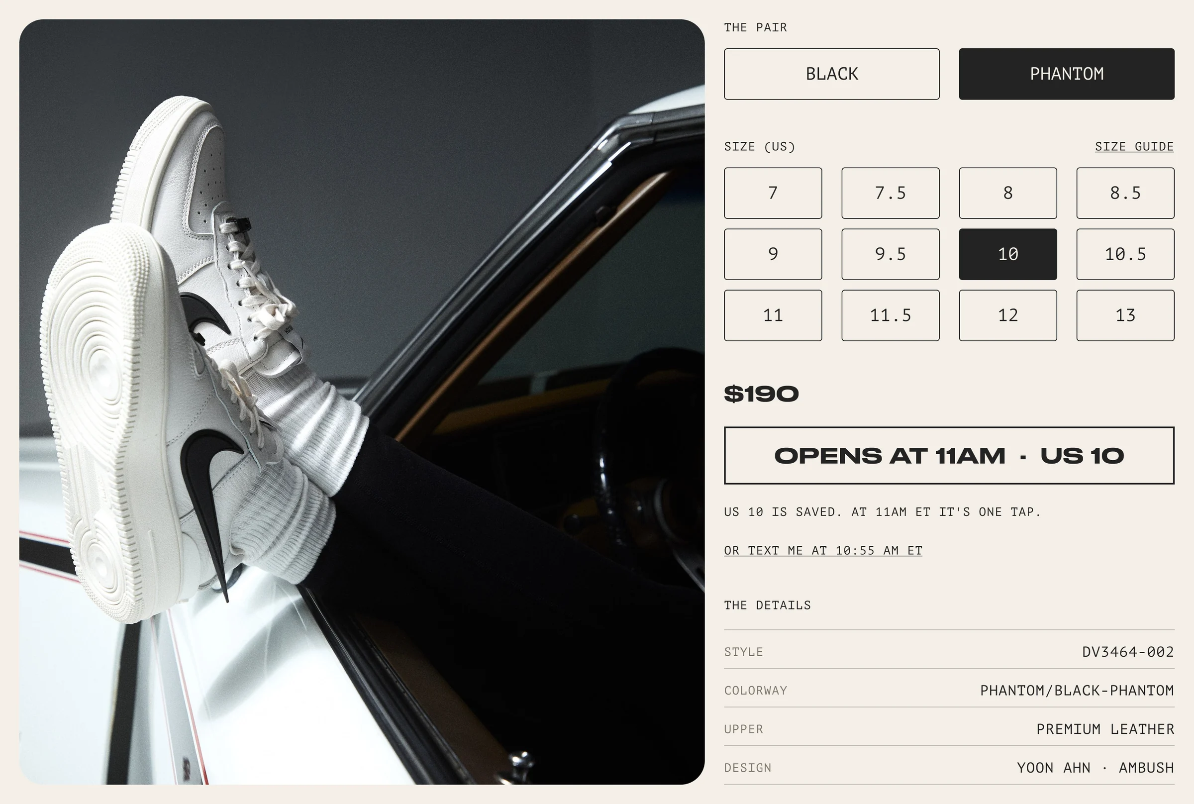 Inside the drop panel with the Phantom selected: the white Air Force 1 resting on a car door, and beside it THE PAIR with BLACK and PHANTOM, PHANTOM filled, the size grid with 10 picked, $190, OPENS AT 11AM · US 10, the note US 10 is saved, and the details: style DV3464-002, colorway Phantom/Black-Phantom, premium leather, design Yoon Ahn · AMBUSH